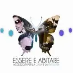Essere e Abitare 2011 ad Arezzo dedicata agli accessori per la casa e la persona
